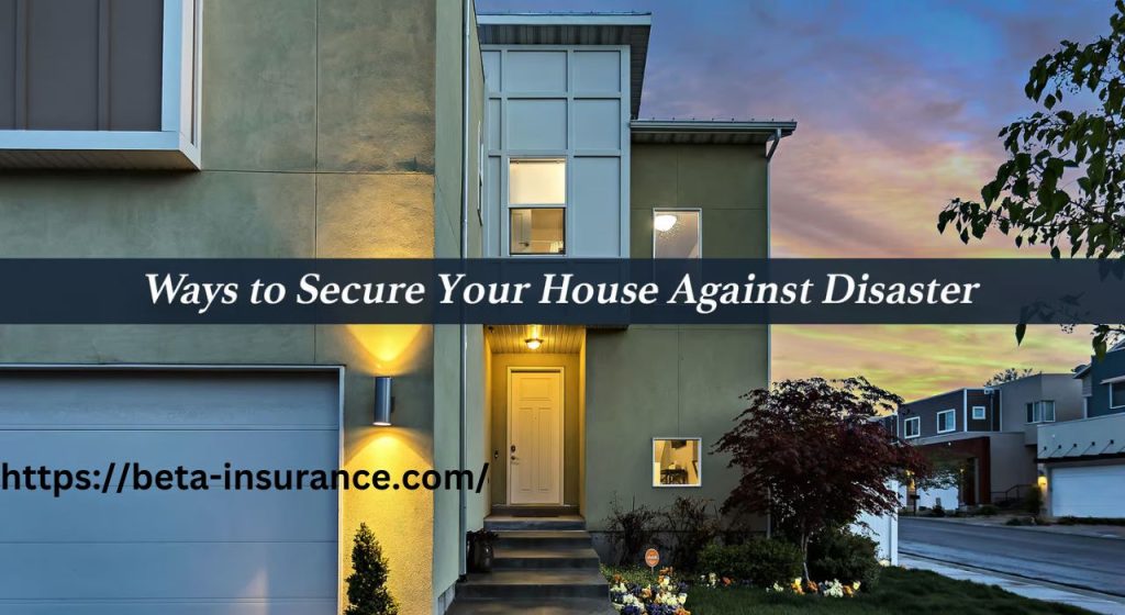 Home Insurance Tips against Disasters