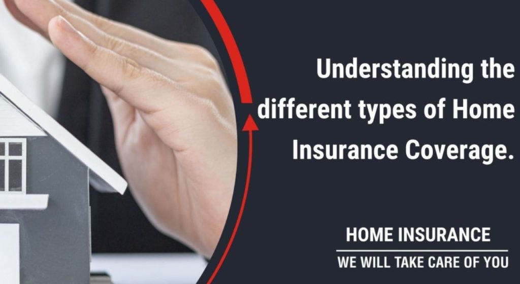 Home Insurance Coverage Types